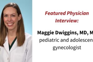 Meet Dr. Maggie Dwiggins