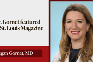 Dr. Megan Gornet featured in St. Louis Magazine