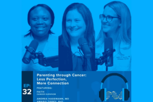 Dr. Andrea Hagemann on Supporting Families Through Cancer