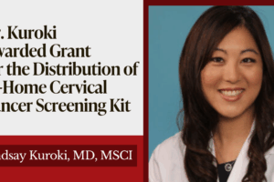 Feasibility of Community-based Distribution of HPV Self-Collection Kits for At-Home Cervical Cancer Screening with Dr. Kuroki