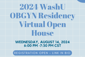 Registration Open for 2024 ObGyn Residency Open House